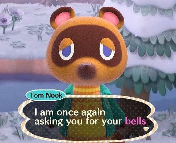 20+ Funny Animal Crossing Memes When Tom Nook Has Other Plans